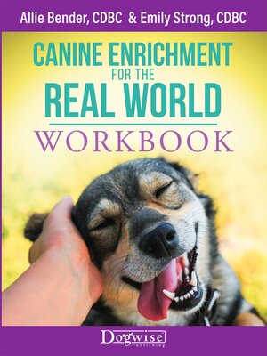 cover image of Canine Enrichment for the Real World Workbook